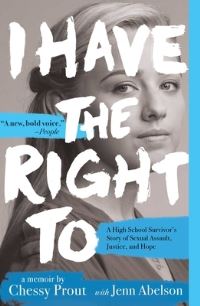 Book Cover for I Have the Right To by Chessy Prout, Jenn Abelson