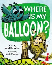 Book Cover for Where Is My Balloon? by Ariel Bernstein
