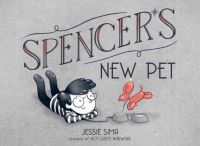 Book Cover for Spencer's New Pet by Jessie Sima