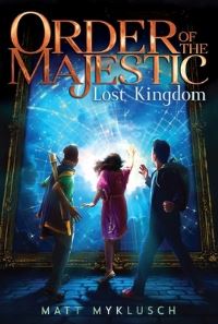 Book Cover for Lost Kingdom by Matt Myklusch
