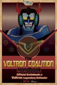 Book Cover for The Voltron Coalition Handbook by Cala Spinner