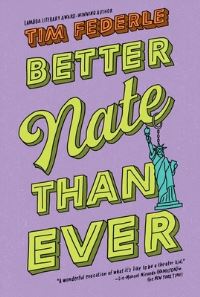 Book Cover for Better Nate Than Ever by Tim Federle