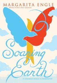 Book Cover for Soaring Earth by Margarita Engle