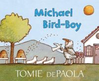 Book Cover for Michael Bird-Boy by Tomie dePaola