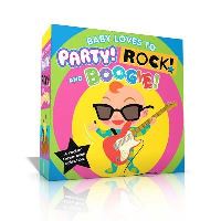 Book Cover for Baby Loves to Party! Rock! And Boogie! (Boxed Set) by Wednesday Kirwan