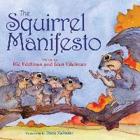 Book Cover for The Squirrel Manifesto by Ric Edelman, Jean Edelman