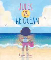 Book Cover for Jules Vs. The Ocean by Jessie Sima