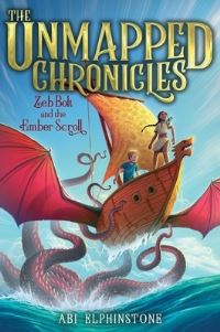 Book Cover for Zeb Bolt and the Ember Scroll by Abi Elphinstone