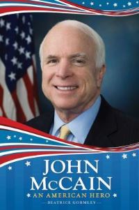 Book Cover for John McCain by Beatrice Gormley