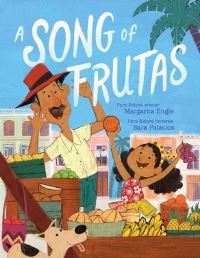 Book Cover for A Song of Frutas by Margarita Engle