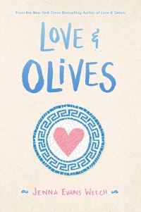 Book Cover for Love & Olives by Jenna Evans Welch