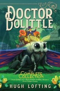 Book Cover for Doctor Dolittle the Complete Collection, Vol. 3 by Hugh Lofting