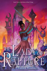 Book Cover for The Lady of Rapture by Sarah Raughley