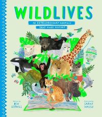 Book Cover for Wildlives by Ben Lerwill