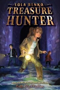 Book Cover for Lola Benko, Treasure Hunter by Beth McMullen