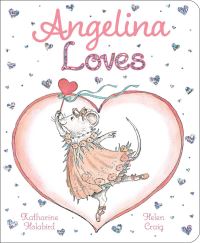 Book Cover for Angelina Loves by Katharine Holabird