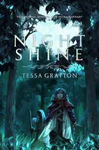 Book Cover for Night Shine by Tessa Gratton
