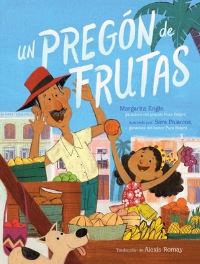 Book Cover for Un Pregón De Frutas by Margarita Engle