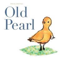 Book Cover for Old Pearl by Wendy Wahman