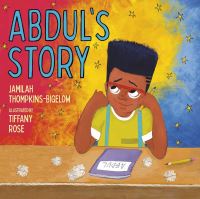Book Cover for Abdul's Story by Jamilah ThompkinsBigelow