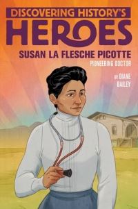 Book Cover for Susan La Flesche Picotte by Diane Bailey