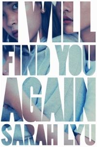 Book Cover for I Will Find You Again by Sarah Lyu
