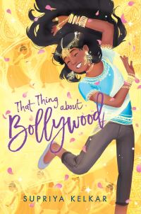 Book Cover for That Thing About Bollywood by Supriya Kelkar