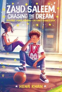 Book Cover for Zayd Saleem, Chasing the Dream by Hena Khan, Hena Khan
