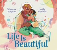 Book Cover for Life Is Beautiful by Winsome Bingham