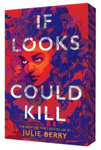 Book Cover for If Looks Could Kill by Julie Berry