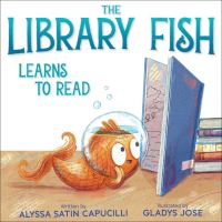 Book Cover for Library Fish Learns to Read by Alyssa Satin Capucilli