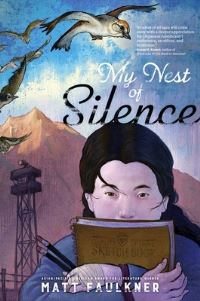 Book Cover for My Nest of Silence by Matt Faulkner