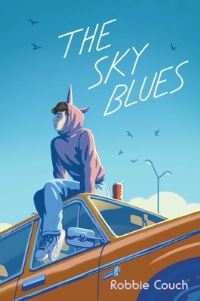 Book Cover for The Sky Blues by Robbie Couch