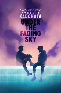 Book Cover for Under the Fading Sky by Cynthia Kadohata