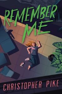 Book Cover for Remember Me by Christopher Pike