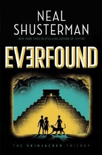 Book Cover for Everfound by Neal Shusterman