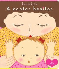 Book Cover for A Contar Besitos (Counting Kisses) by Karen Katz