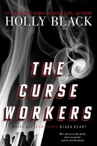 Book Cover for The Curse Workers by Holly Black