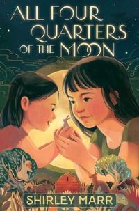 Book Cover for All Four Quarters of the Moon by Shirley Marr