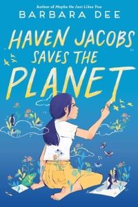 Book Cover for Haven Jacobs Saves the Planet by Barbara Dee