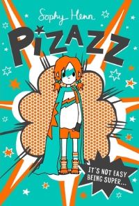 Book Cover for Pizazz by Sophy Henn
