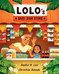 Book Cover for Lolo's Sari-Sari Store by Sophia N Lee
