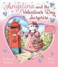 Book Cover for Angelina and the Valentine's Day Surprise by Katharine Holabird