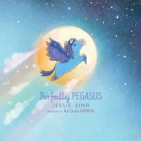 Book Cover for Perfectly Pegasus by Jessie Sima