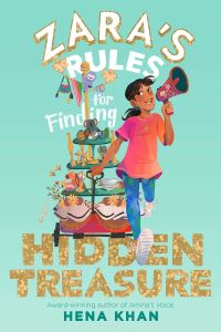 Book Cover for Zara's Rules for Finding Hidden Treasure by Hena Khan