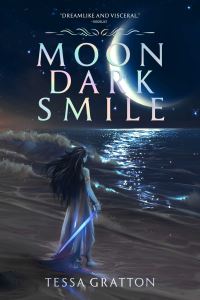 Book Cover for Moon Dark Smile by Tessa Gratton