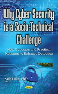 Book Cover for Why Cyber Security Is a Socio-Technical Challenge by Mils Hills