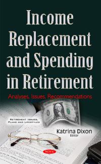 Book Cover for Income Replacement and Spending in Retirement by Katrina Dixon