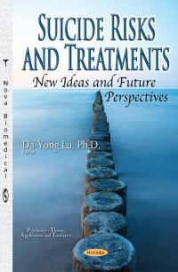 Book Cover for Suicide Risks and Treatments, New Ideas and Future Perspectives by DaYong Lu