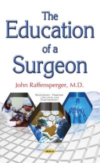 Book Cover for The Education of a Surgeon by John G Raffensperger